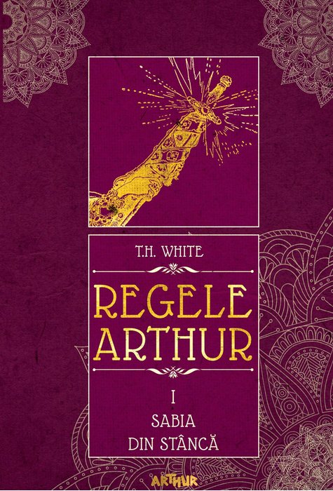 Regele Arthur I: Sabia din stâncă Regele Arthur I: Sabia din stâncă