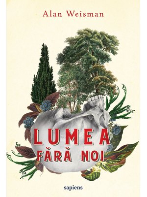 Lumea fără noi Lumea fără noi