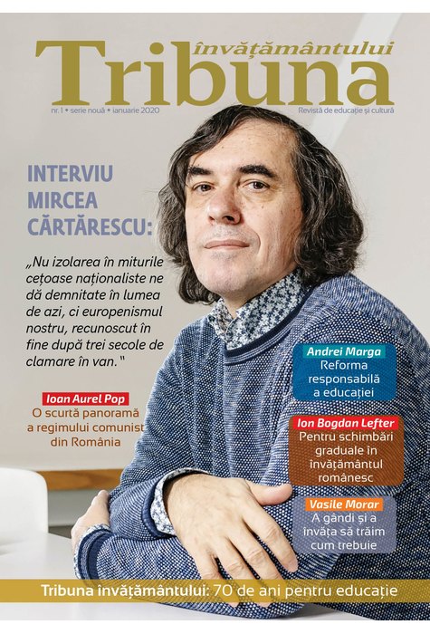 Tribuna Învățământului. Revista de educație și cultură  Nr.1. Ianuarie 2020