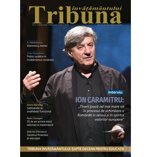 Tribuna Învăţământului. Revista de educație și cultură Nr.2. Februarie 2020