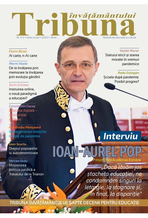 Tribuna Învățământului. Revista de educație și cultură Nr. 4-5 Tribuna Învățământului. Revista de educație și cultură Nr. 4-5