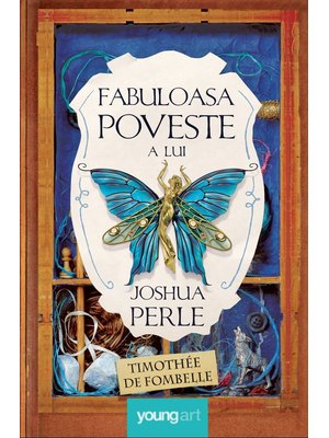 Fabuloasa poveste a lui Joshua Perle Fabuloasa poveste a lui Joshua Perle