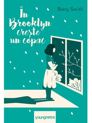 În Brooklyn crește un copac