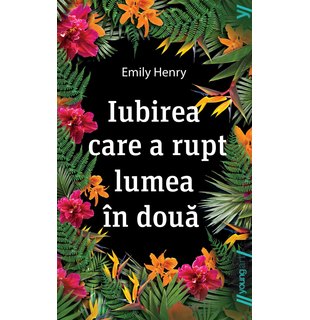 Iubirea care a rupt lumea în două | paperback