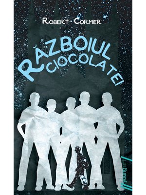 Războiul ciocolatei | paperback Războiul ciocolatei | paperback
