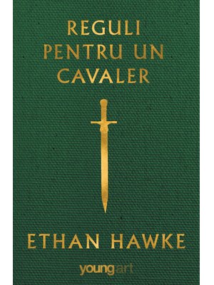 Reguli pentru un cavaler Reguli pentru un cavaler