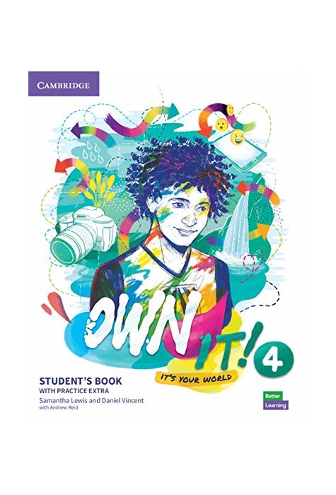 Own it! Level 4, Student's Book with Practice Extra Own it! Level 4, Student's Book with Practice Extra