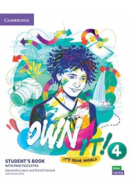 Own it! Level 4, Student's Book with Practice Extra