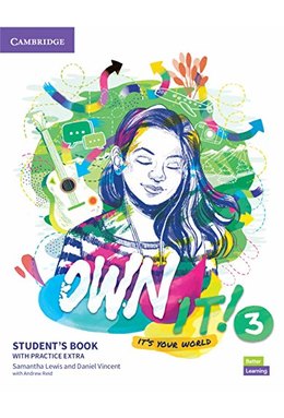 Own it! Level 3, Student's Book with Practice Extra