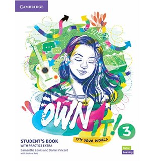Own it! Level 3, Student's Book with Practice Extra