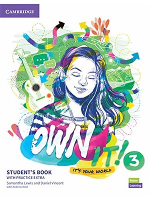 Own it! Level 3, Student's Book with Practice Extra