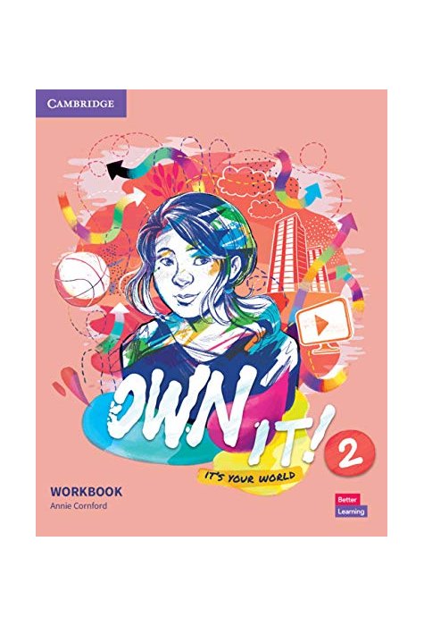 Own it! Level 2, Workbook Own it! Level 2, Workbook