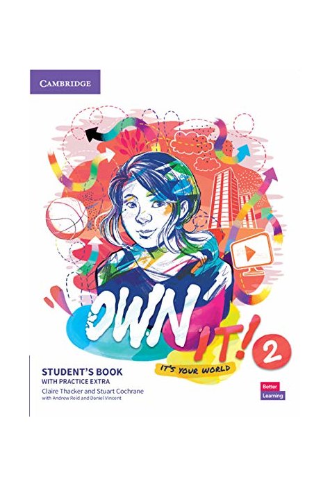 Own it! Level 2, Student's Book with Practice Extra