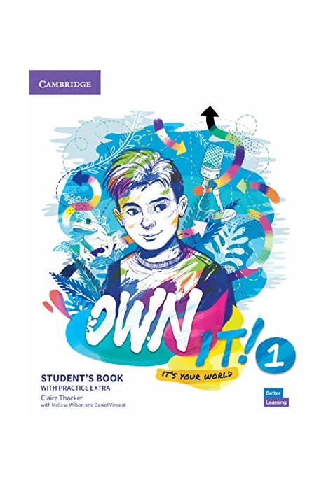 Own it! Level 1, Student's Book with Practice Extra