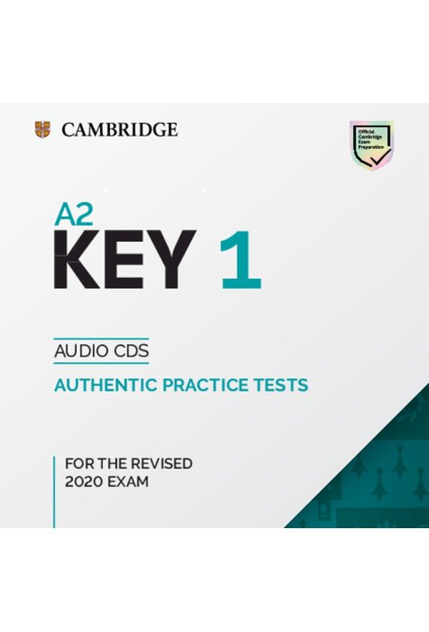 A2 Key 1 for the Revised 2020 Exam, Audio CDs A2 Key 1 for the Revised 2020 Exam, Audio CDs