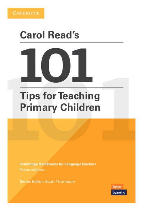 Carol Read’s 101 Tips for Teaching Primary Children