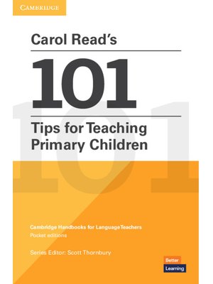 Carol Read’s 101 Tips for Teaching Primary Children