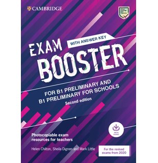 Exam Booster for B1 Preliminary and B1 Preliminary for Schools with Answer Key with Audio for the Revised 2020 Exams