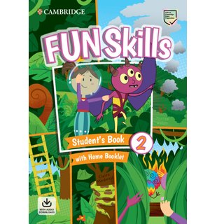 Fun Skills Level 2, Student's Book with Home Booklet and Downloadable Audio