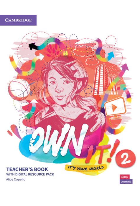 Own it! Level 2, Teacher's Book with Digital Resource Pack