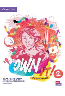 Own it! Level 2, Teacher's Book with Digital Resource Pack
