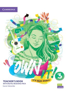 Own it! Level 3, Teacher's Book with Digital Resource Pack