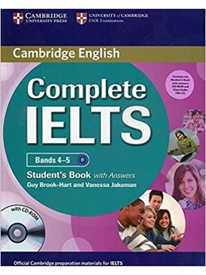 Complete IELTS Bands 4-5, Student's Pack (Student's Book with Answers with CD-ROM and Class Audio CDs (2))