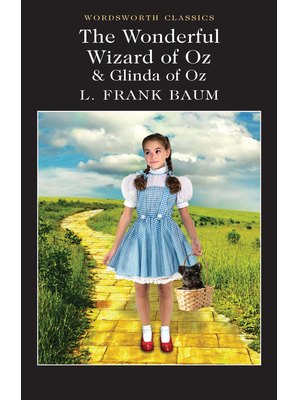 The Wonderful Wizard of Oz & Glinda of Oz The Wonderful Wizard of Oz & Glinda of Oz