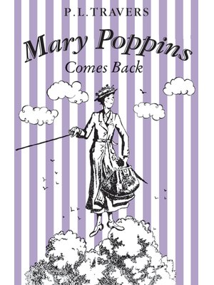 Mary Poppins Comes Back Mary Poppins Comes Back