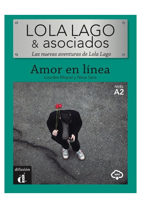 Lola Lago & Asociados. Amor en línea A2 Lola Lago & Asociados. Amor en línea A2