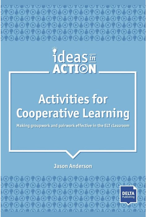 Activities for Cooperative Learning, Book with photocopiable materials