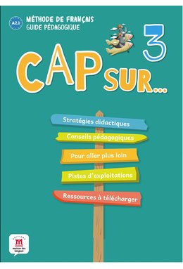 Cap sur… 3 – Guide pédagogique