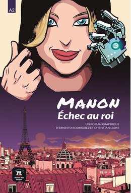 Manon, échec au roi (A2)