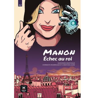 Manon, échec au roi (A2)