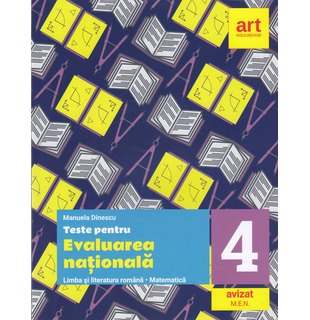Teste pentru evaluarea națională. Limba și literatura română. Matematică.