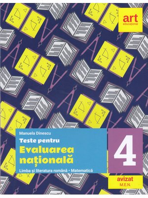 Teste pentru evaluarea națională. Limba și literatura română. Matematică.