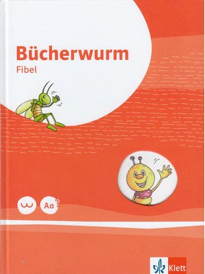 Bücherwurm Fibel. Schülerbuch | Klasse 1