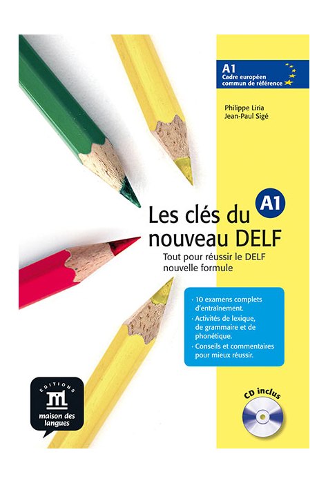 Les clés du nouveau DELF A1, Livre de l’élève + CD audio