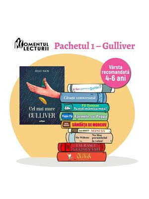 Momentul Lecturii. Pachetul 1 - Gulliver Momentul Lecturii. Pachetul 1 - Gulliver
