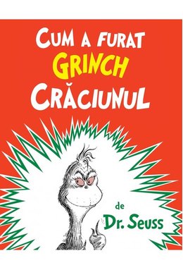 Cum a furat Grinch Crăciunul