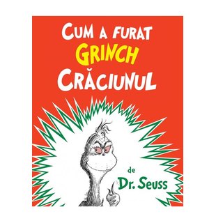 Cum a furat Grinch Crăciunul