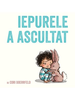 Iepurele a ascultat