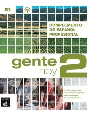 Gente hoy 2 – Complemento de español profesional