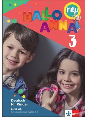 Hallo Anna 3 neu, Lehrbuch mit 2 Audio-CDs