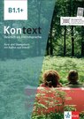 Kontext B1.1+ Kurs- und &Uuml;bungsbuch mit Audios und Videos