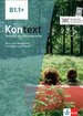 Kontext B1.1+ Kurs- und Übungsbuch mit Audios und Videos