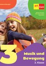 Musik und Bewegung. 3. Klasse