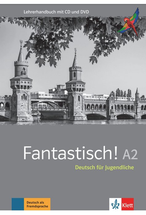 Fantastisch A2, Lehrerhandbuch mit MP3-CD und DVD-ROM