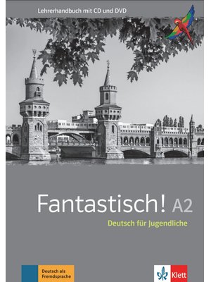 Fantastisch A2, Lehrerhandbuch mit MP3-CD und DVD-ROM