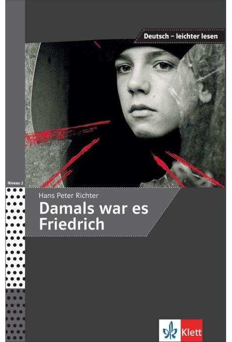 Damals war es Friedrich Damals war es Friedrich